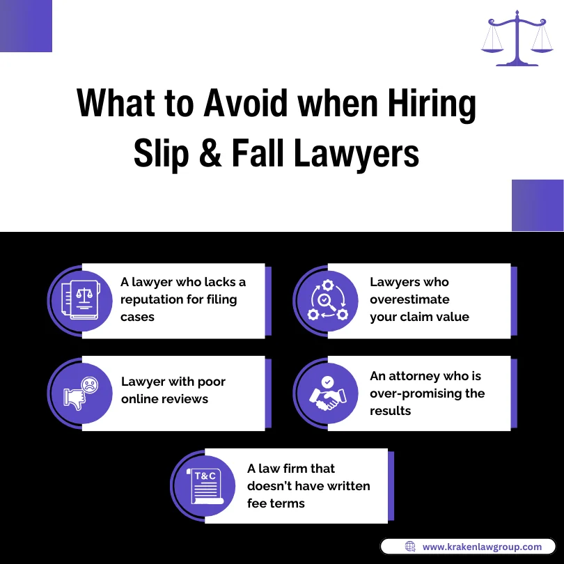 An infographic on what to avoid when hiring slip & fall lawyers