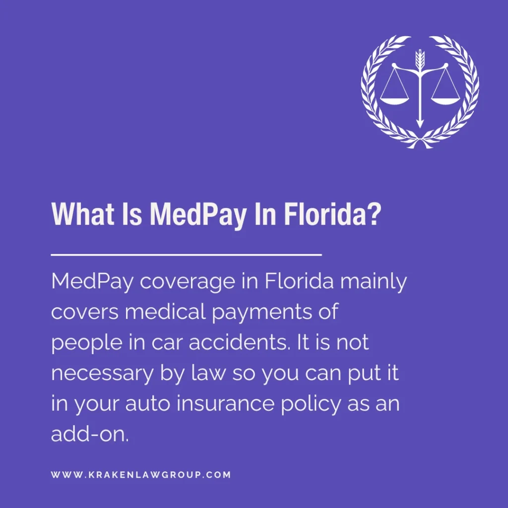 Definition of medpay coverage in florida