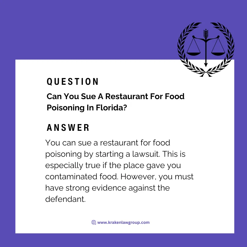 An infographic answering can you sue a restaurant for food poisoning in Florida
